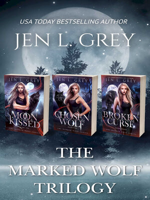 cover image of The Marked Wolf Trilogy Box Set